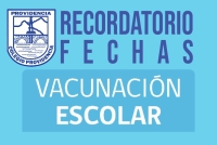 RECORDATORIO FECHAS VACUNACION ESCOLAR